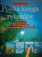 Polska księga rekordów Cuda natury -