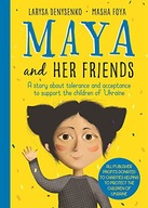 MAYA AND HER FRIENDS - A story about tolerance and
