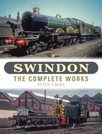Swindon - The Complete Works Timms Peter