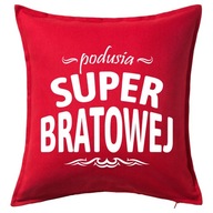 SUPER BRATSKÁ MYŠLIENKA vankúš darček