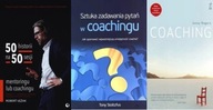 50 historii mentoringu coachingu +Sztuka pytań w coachingu+ Coaching Rogers