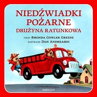 NIEDŹWIADKI POŻARNE. DRUŻYNA RATUNKOWA