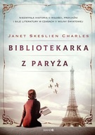 BIBLIOTEKARKA Z PARYŻA, JANET SKESLIEN CHARLES