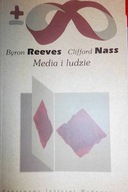 Media i ludzie - Byron Reeves