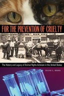 For the Prevention of Cruelty: The History and