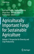 Agriculturally Important Fungi for Sustainable