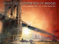 New York s Golden Age of Bridges group work