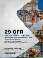 29 CFR Part 1926 Subpart Z Toxic and Hazardous Substances Safety and Health