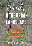 Weeds in the Urban Landscape: Where They Come