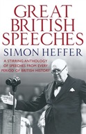 The Great British Speeches Heffer Simon