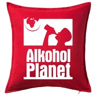 ALKOHOL PLANET poduszka 50x50 prezent