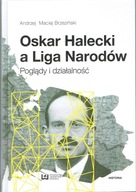 Oskar Halecki a Liga Narodów Brzeziński