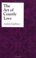 The Art of Courtly Love Capellanus Andreas