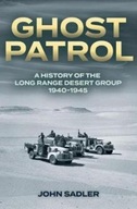 Ghost Patrol: A History of the Long Range Desert