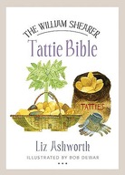 The William Shearer Tattie Bible Ashworth Liz