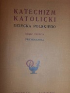 Katechizm katolicki dziecka polskiego -