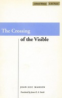 The Crossing of the Visible Marion Jean-Luc