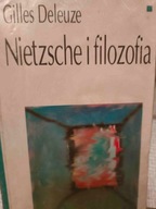 Gilles Deleuze NIETZSCHE I FILOZOFIA