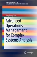 Advanced Operations Management for Complex