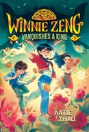 Winnie Zeng Vanquishes a King Zhao Katie