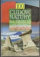 Książka 100 Cudów natury na świecie Dariusz Rostkowski