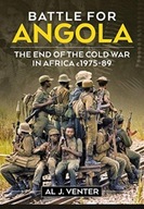 Battle for Angola: The End of the Cold War in