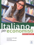ITALIANO PER ECONOMISTI - edizione aggiornata - McLoughlin Laura Incalcater