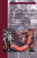 Violent Conflict and the Transformation of Social