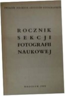 Rocznik sekcji fotografii naukowej - inny
