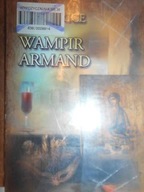 Wampir Armand - Anne Rice