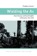 Wielding the Ax: State Forestry and Social