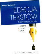 Edycja tekstów. Praktyczny poradnik