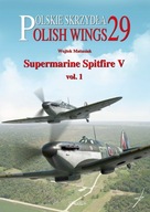 Polish Wings 29 - Supermarine Spitfire V vol. 1 PL