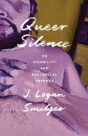 Queer Silence: On Disability and Rhetorical