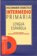 INTERMEDIO PRIMARIA LENGUA ESPANOLA DICCIONARIO