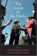 The Amish and the Media group work