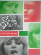 Sztuka kobiet kobiety w sztuce. Artystki na Śląsku