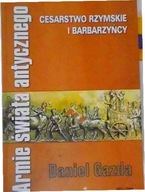 Cesarstwo rzymskie i barbarzyńcy - Daniel Gazda