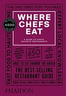 Where Chefs Eat: A Guide to Chefs Favorite