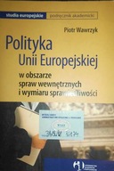Polityka Unii Europejskiej w - Wawrzyk
