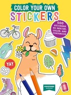 Color Your Own Stickers: 500 Stickers to Design,