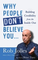 Why People Don t Believe You...: Building
