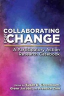 Collaborating for Change: A Participatory Action