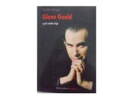 GLENN GOULD CZYLI SZTUKA FUGI - STEFAN RIEGER