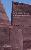 Development, Architecture, and the Formation of