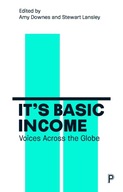 It s Basic Income: The Global Debate Praca