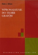 WPROWADZENIE DO TEORII GRAFÓW, WILSON ROBIN J.