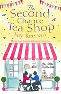 The Second Chance Tea Shop Keenan Fay