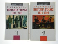 NAJNOWSZA HISTORIA POLSKI 1914-1993 TOM 1, 2 ANDRZEJ ALBERT
