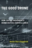 The Good Drone: How Social Movements Democratize